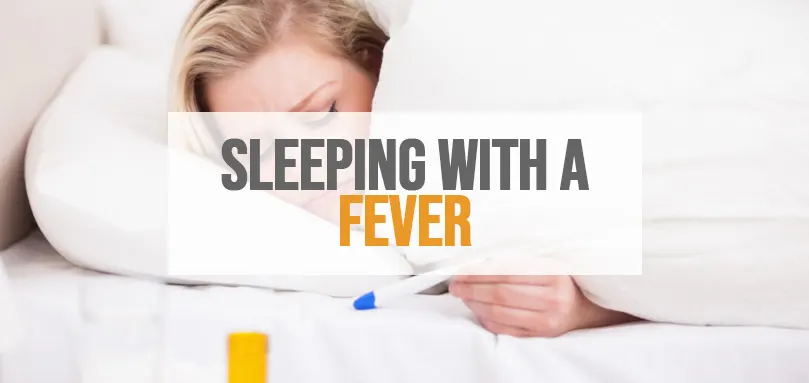 et billede af How to sleep wit ha fever (Sådan sover du med feber)